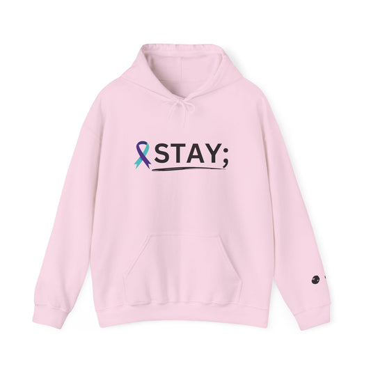 STAY; We Need You Hoodie