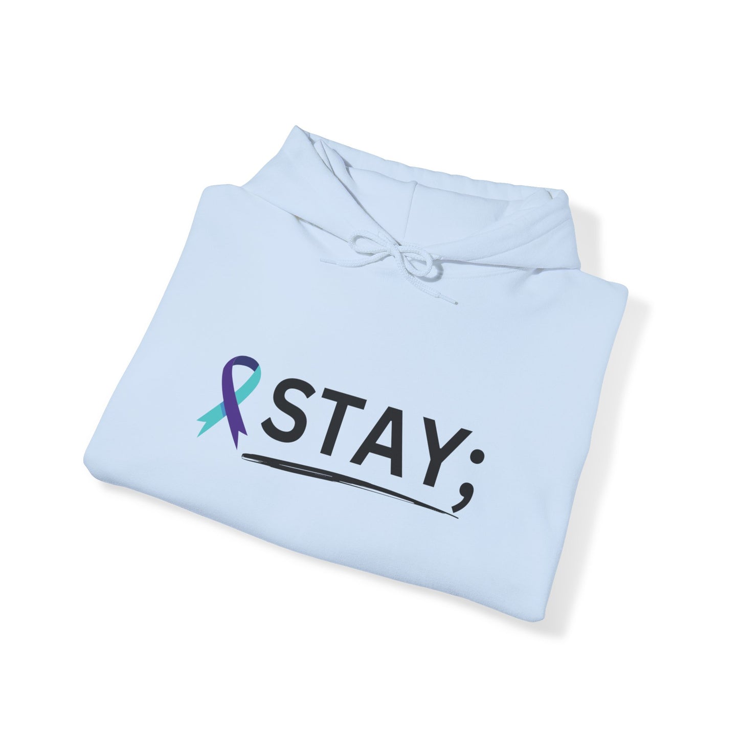 STAY; We Need You Hoodie